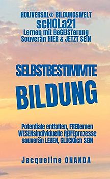 Selbstbestimmte Bildung