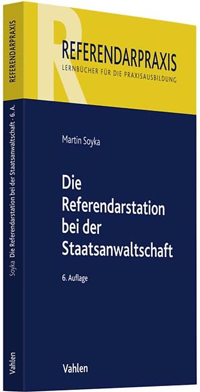 Die Referendarstation bei der Staatsanwaltschaft