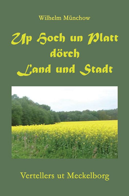 Up Hoch un Platt dörch Land un Stadt