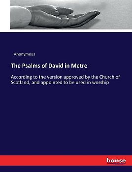 The Psalms of David in Metre