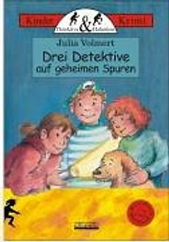 Drei Detektive auf geheimen Spuren