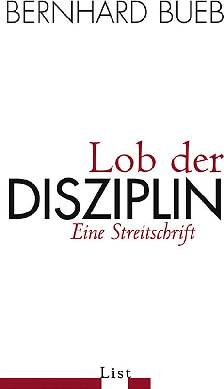 Lob der Disziplin