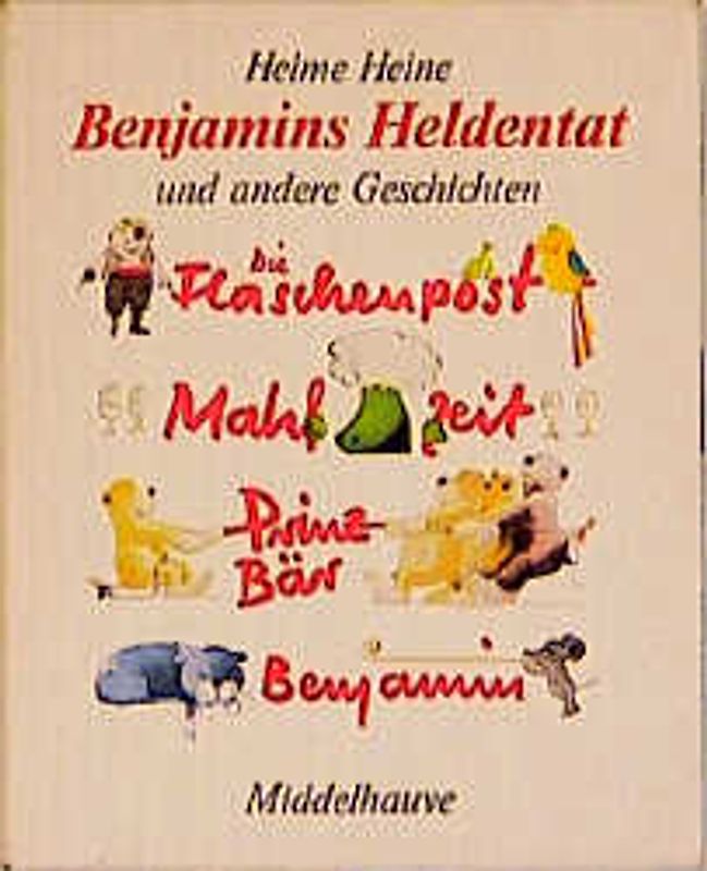 Benjamins Heldentat und andere Geschichten