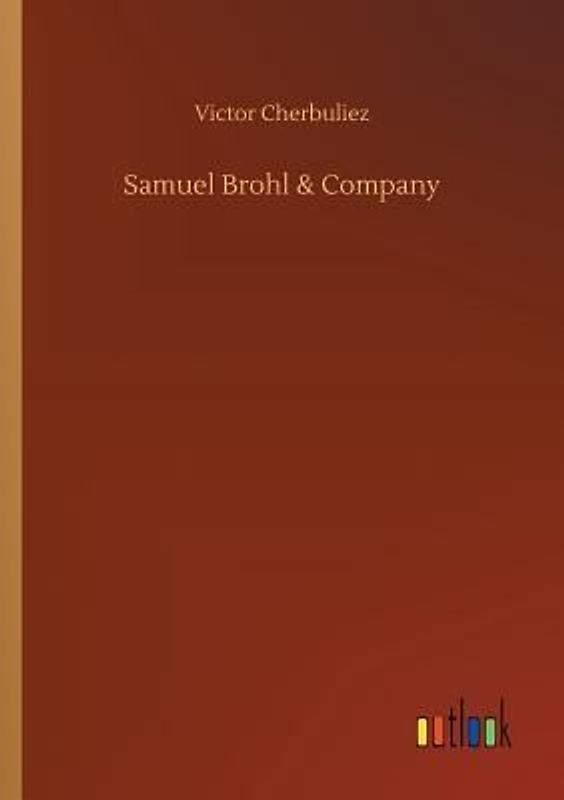 Samuel Brohl & Company