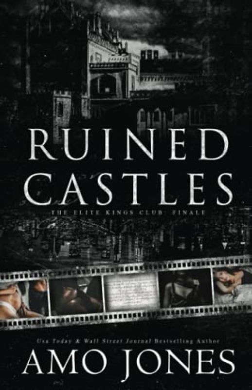 Ruined Castles (The Elite Kings Club, Band 8)