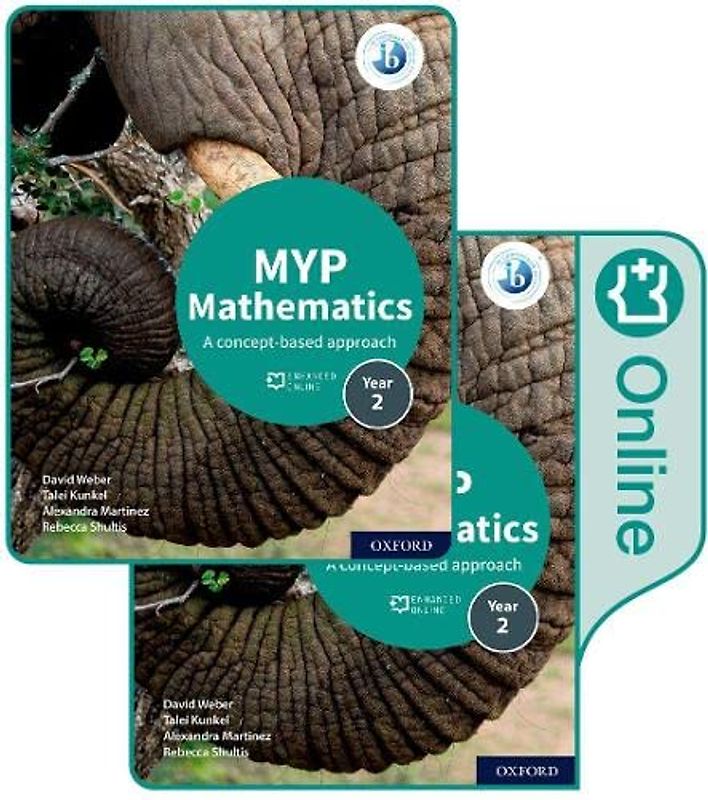 Weber, D: MYP Mathematics 2: Print and Online Course Book Pack: MYP students - Year 2