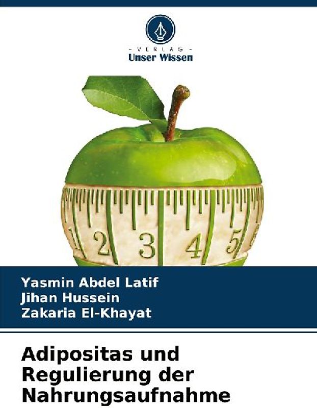 Adipositas und Regulierung der Nahrungsaufnahme