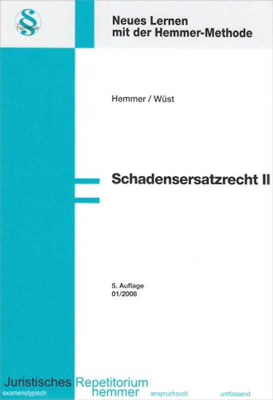 Schadenersatzrecht II