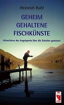 Geheim gehaltene Fischkünste