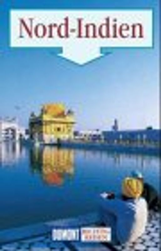 Nordindien. Reise-Handbuch