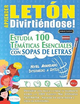 APRENDER LETÓN DIVIRTIÉNDOSE! - NIVEL AVANZADO