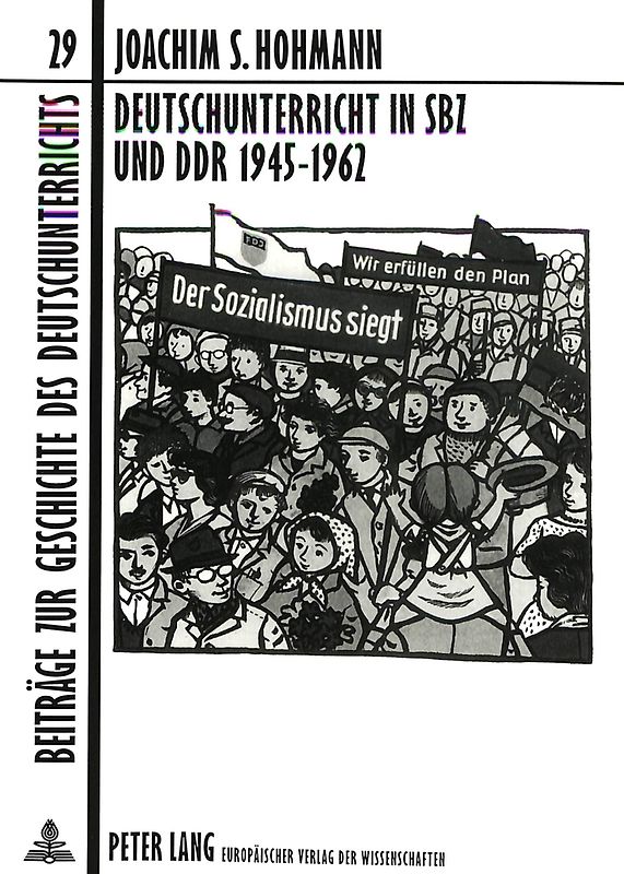 Deutschunterricht in SBZ und DDR 1945-1962