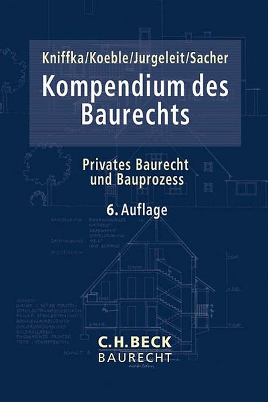 Kompendium des Baurechts