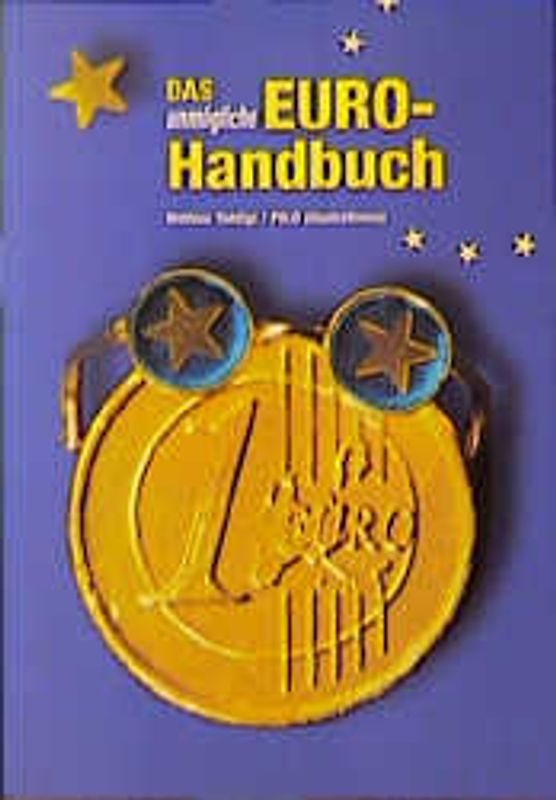 Das unmögliche Euro-Handbuch
