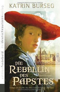 Die Rebellin des Papstes