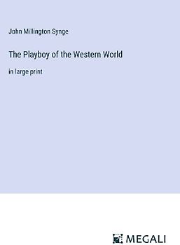 The Playboy of the Western World