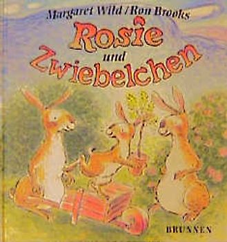 Rosie und Zwiebelchen