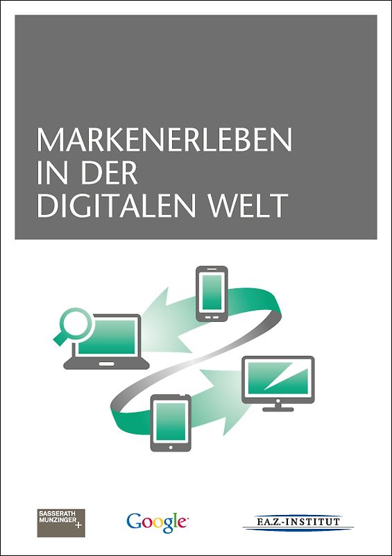 Markenerleben in der digitalen Welt