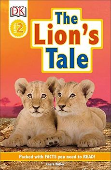 DK Readers Level 2: The Lion's Tale