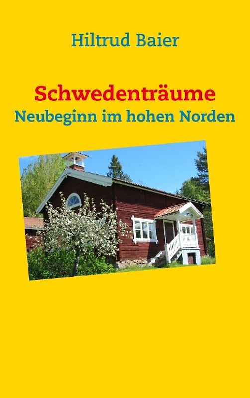 Schwedenträume