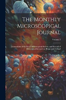 The Monthly Microscopical Journal