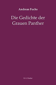 Die Gedichte der Grauen Panther