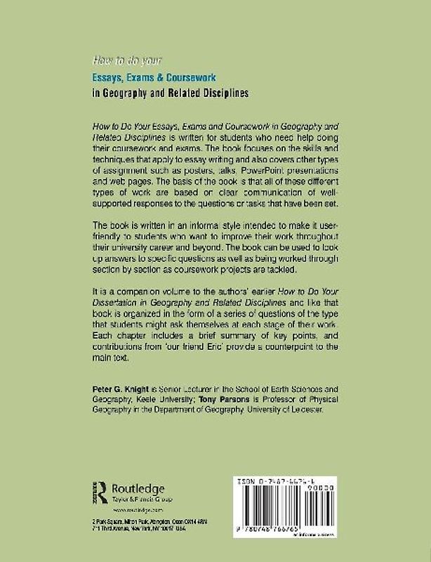 How to do your Essays, Exams and Coursework in Geography and Related Disciplines