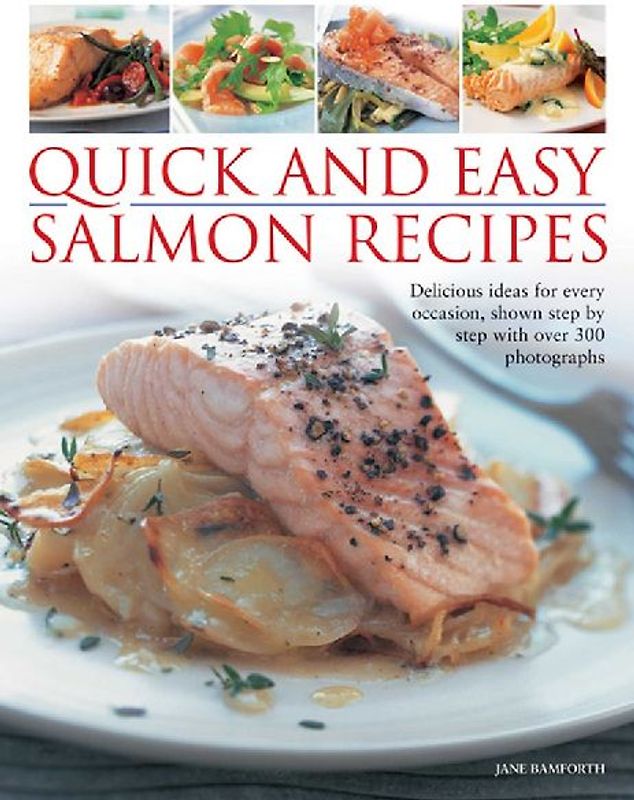 Quick and Easy Salmon Recipes