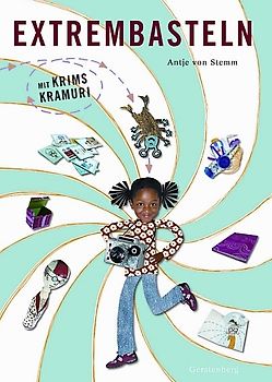 Extrembasteln mit Krimskramuri