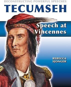 Tecumseh: Speech at Vincennes