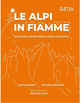 Le Alpi in fiamme