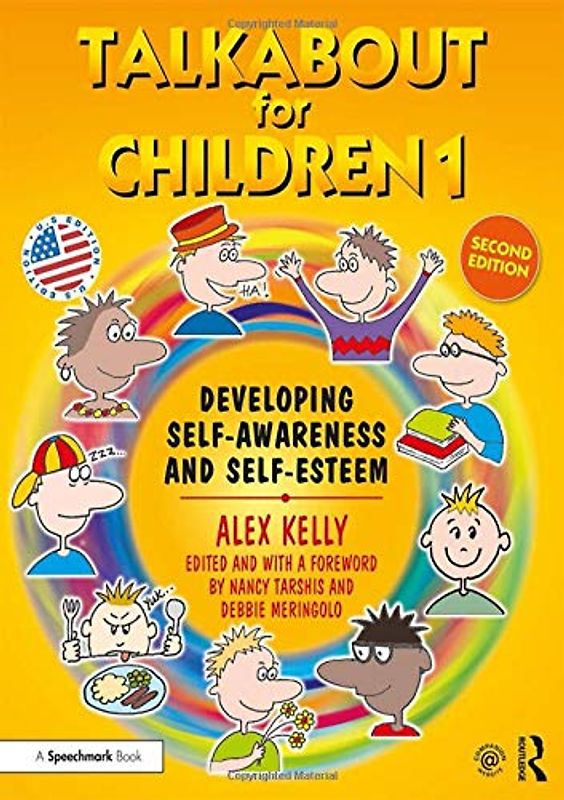 Talkabout for Children 1: Developing Self-Awareness and Self-Esteem: Developing Self-Awareness and Self-Esteem (Us Edition)