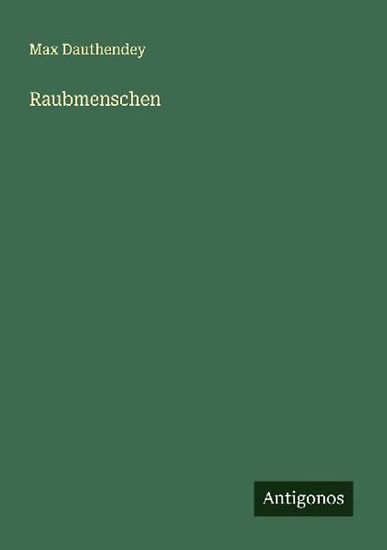 Raubmenschen