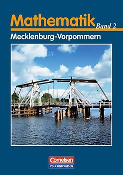 Bigalke/Köhler: Mathematik - Mecklenburg-Vorpommern - Bisherige Ausgabe - Band 2