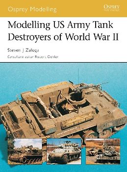 Modelling US Army Tank Destroyers of World War II