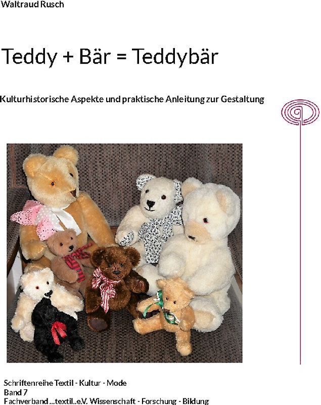Teddy + Bär = Teddybär