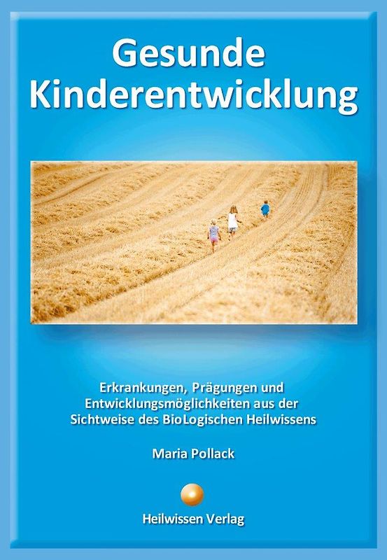 Gesunde Kinderentwicklung