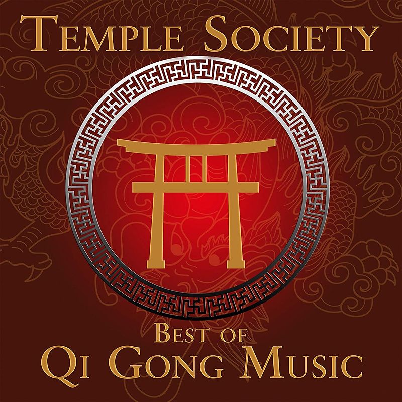 Temple Society - Best of Qi Gong Music