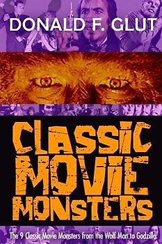 Classic Movie Monsters