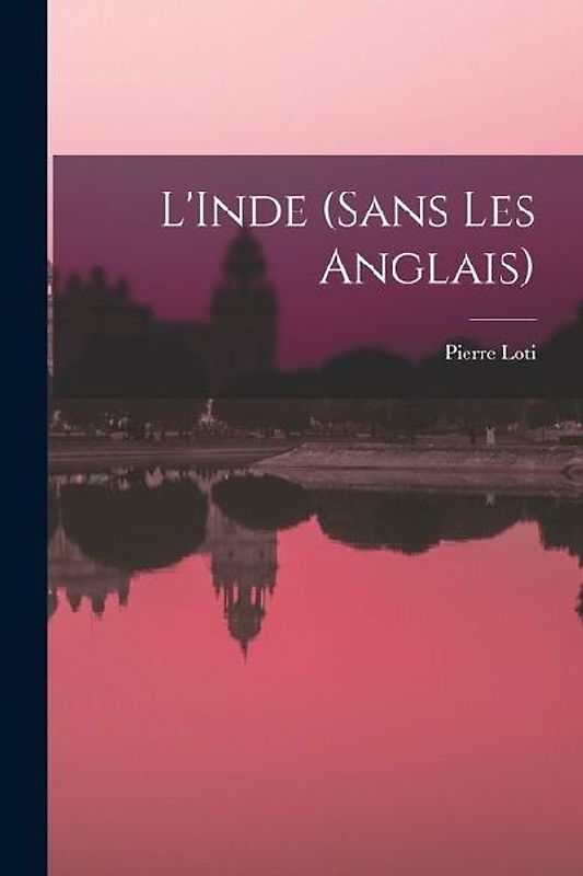 L'Inde (sans les Anglais)