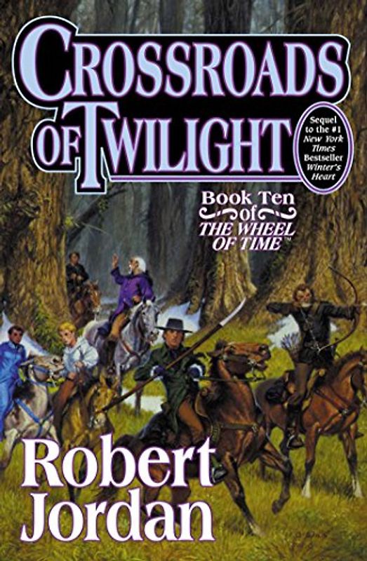 Crossroads of Twilight (Wheel of Time) - Robert Jordan