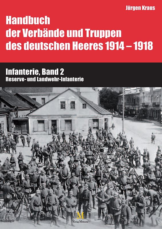 Infanterie, Band 2