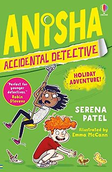 Anisha, Accidental Detective: Holiday Adventure: 5