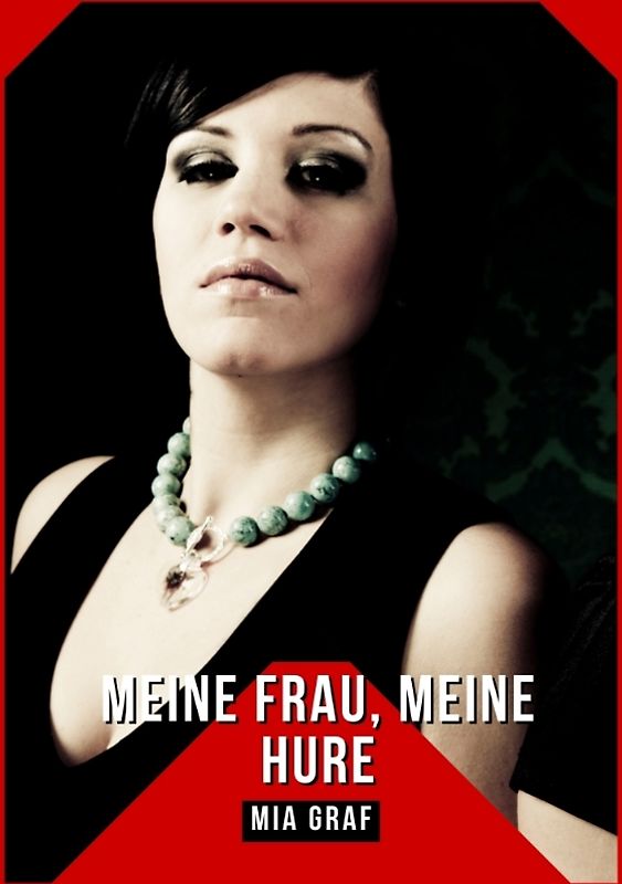 Meine Frau, Meine Hure