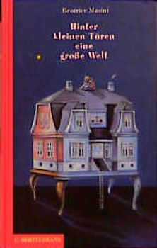 Hinter kleinen Türen eine grosse Welt. Ab 8 Jahre
