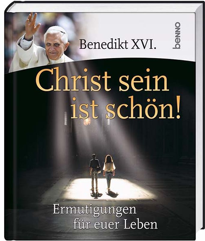 Christ sein ist schön