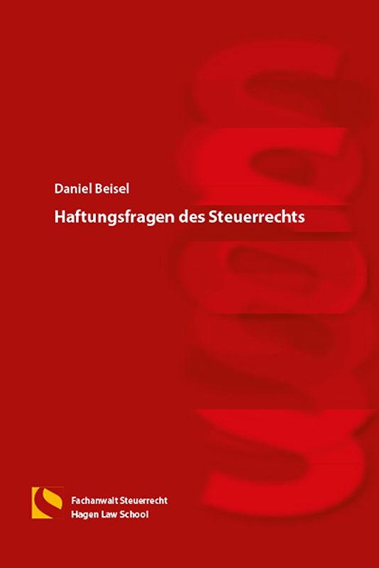 Haftungsfragen des Steuerrechts