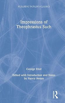 Impressions of Theophrastus Such