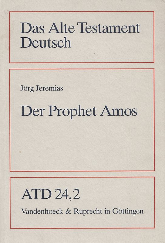 Das Alte Testament Deutsch: Teilband 24/2 - Der Prophet Amos - Jörg Jeremias [Taschenbuch, 1. Auflage 1995]