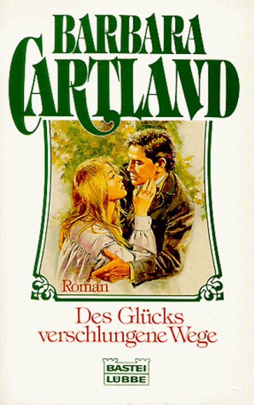 Des Glücks verschlungene Wege